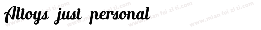 Altoys just personal字体转换